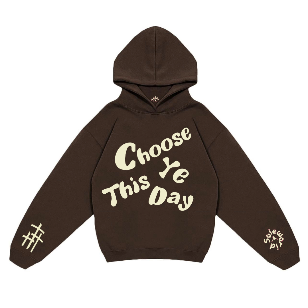 Choose Ye This Day SW Hoodie